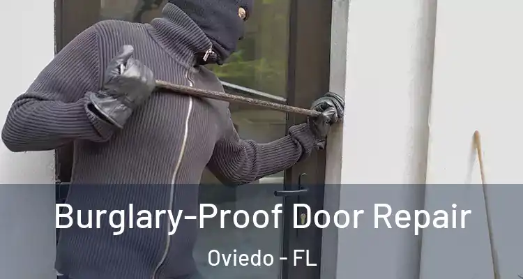  Burglary-Proof Door Repair Oviedo - FL