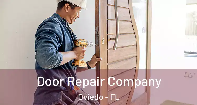  Door Repair Company Oviedo - FL