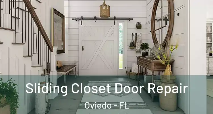  Sliding Closet Door Repair Oviedo - FL