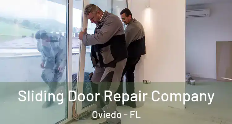  Sliding Door Repair Company Oviedo - FL